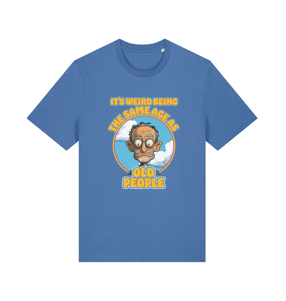 blue funny graphic t-shirt with a cartoon man and the slogan 'it's weird being the same age as old people'