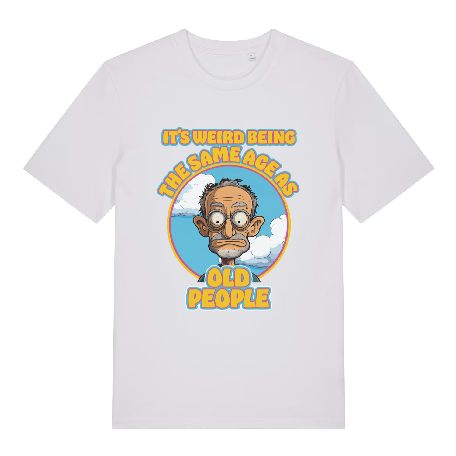 White It's Weird Being The Same Age As Old People funny graphic t-shirt with bold cartoon artwork  