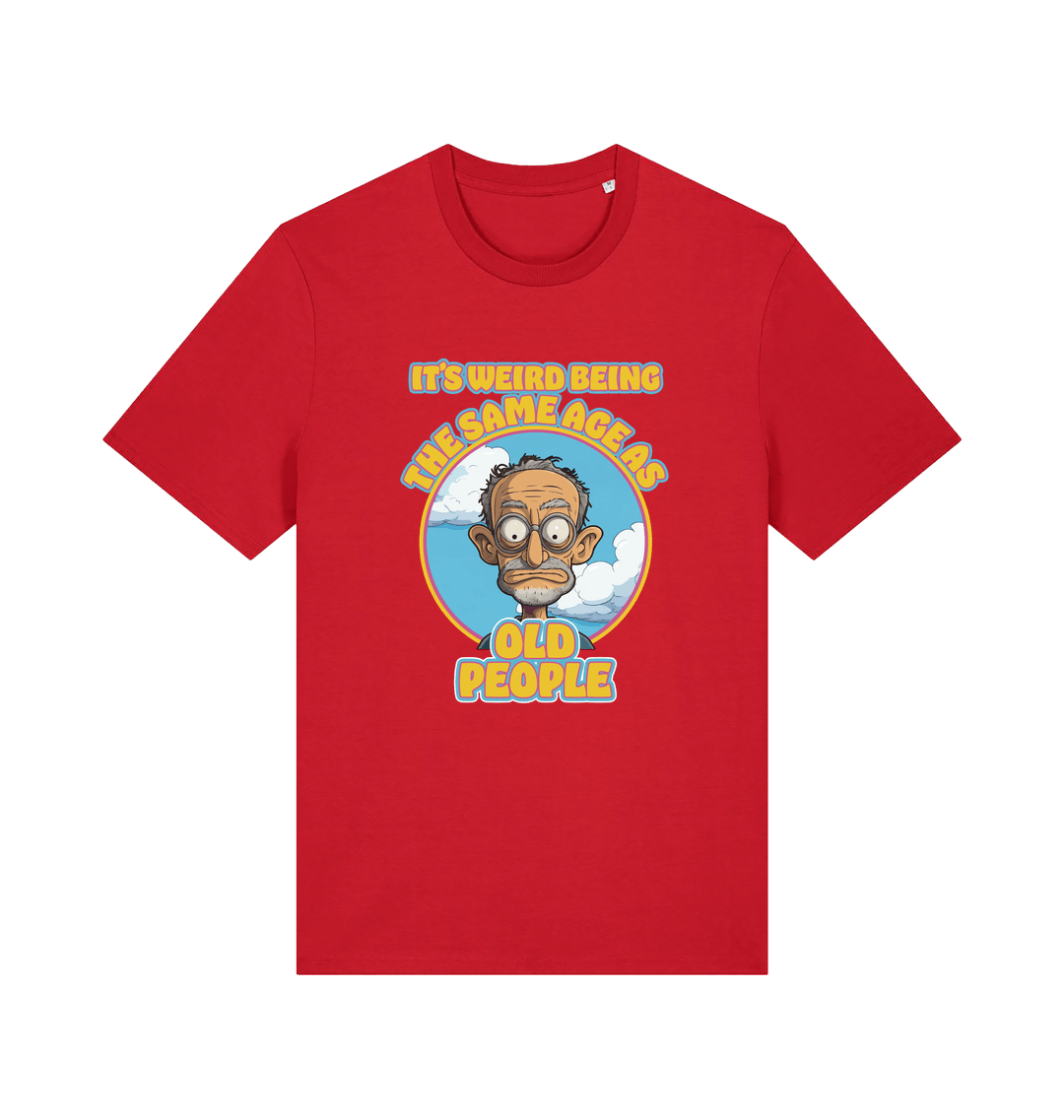 red funny graphic t-shirt with a cartoon man and the slogan 'it's weird being the same age as old people'