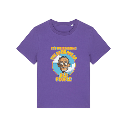 purple funny graphic t-shirt with the graphic of an old man and the slogan it's weird being the same age as old people'