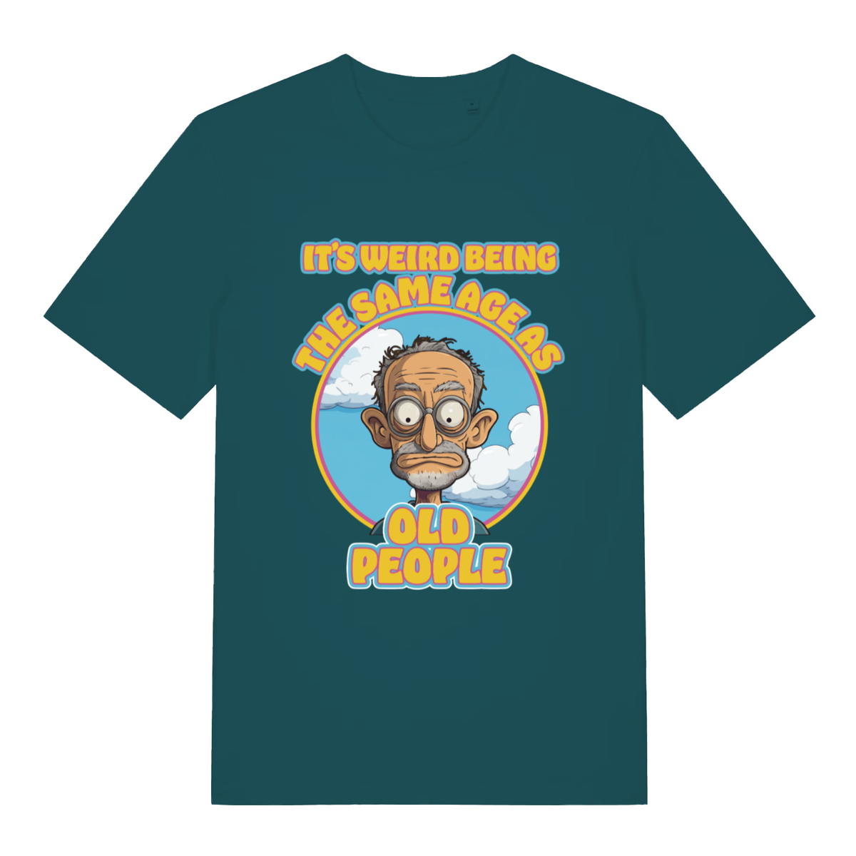 Stargazer It's Weird Being The Same Age As Old People funny graphic t-shirt showing humorous old people text  