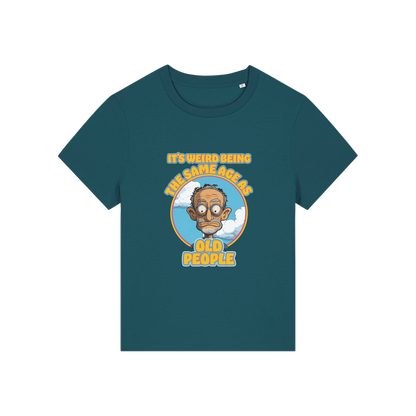 teal funny graphic t-shirt with the graphic of an old man and the slogan it's weird being the same age as old people'