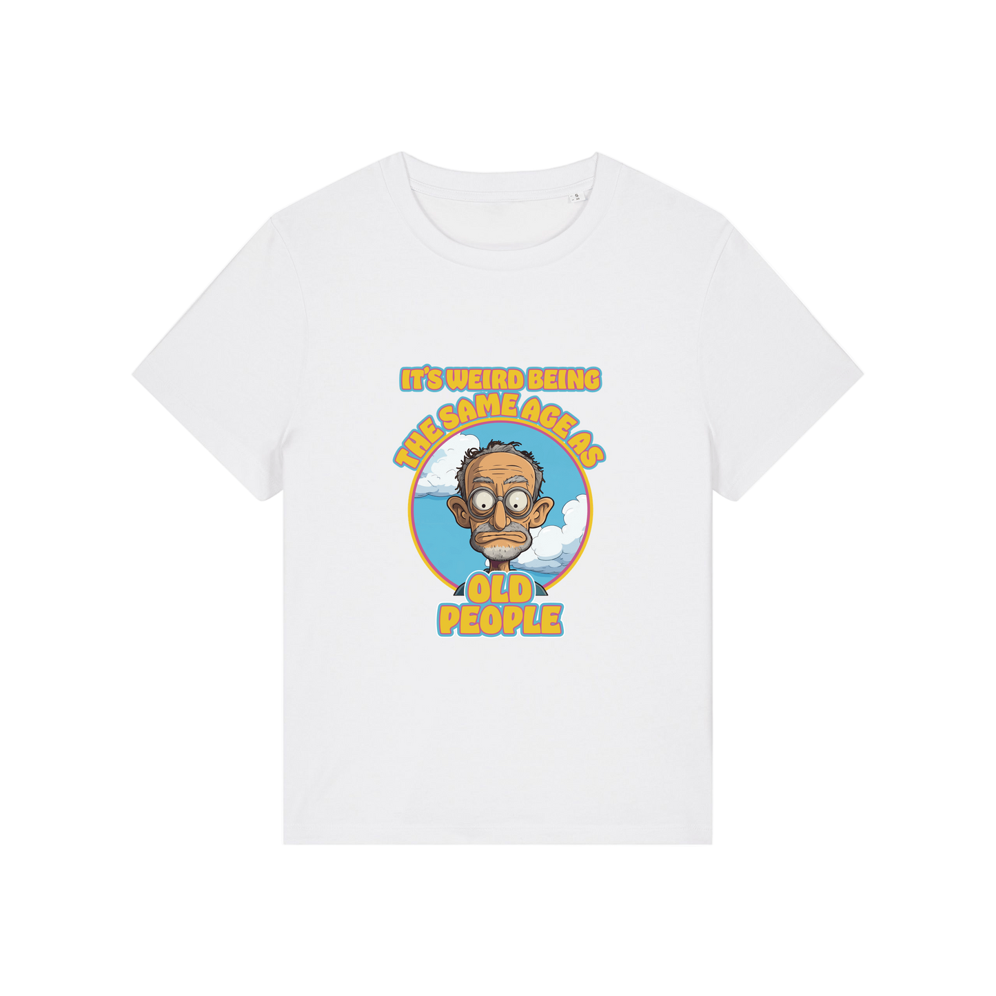 white funny graphic t-shirt with the graphic of an old man and the slogan it's weird being the same age as old people'