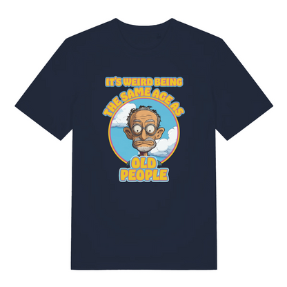 navy funny graphic t-shirt with a cartoon grumpy man and the slogan 'it's weird being the same age as old people'