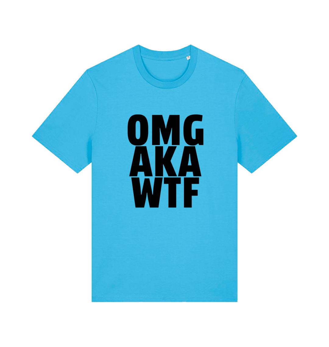 blue funny offensive t-shirt with the slogan 'OMG AKA WTF'