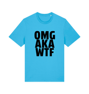 blue funny offensive t-shirt with the slogan 'OMG AKA WTF'