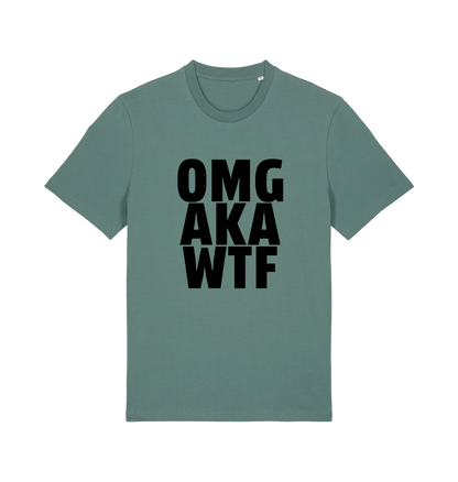 green funny offensive t-shirt with the slogan 'OMG AKA WTF'