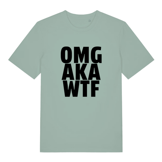 green women's funny offensive t-shirt with the slogan 'OMG AKA WTF'