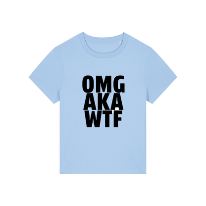 light blue slogan t-shirt that reads 'omg, aka, wtf'
