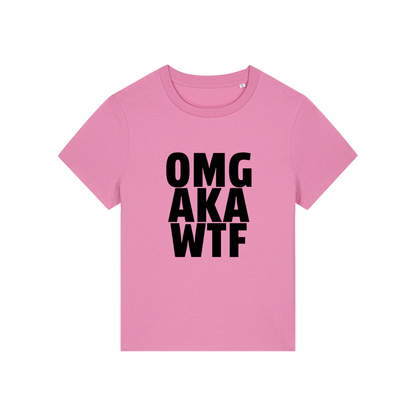 pink slogan t-shirt that reads 'omg, aka, wtf'