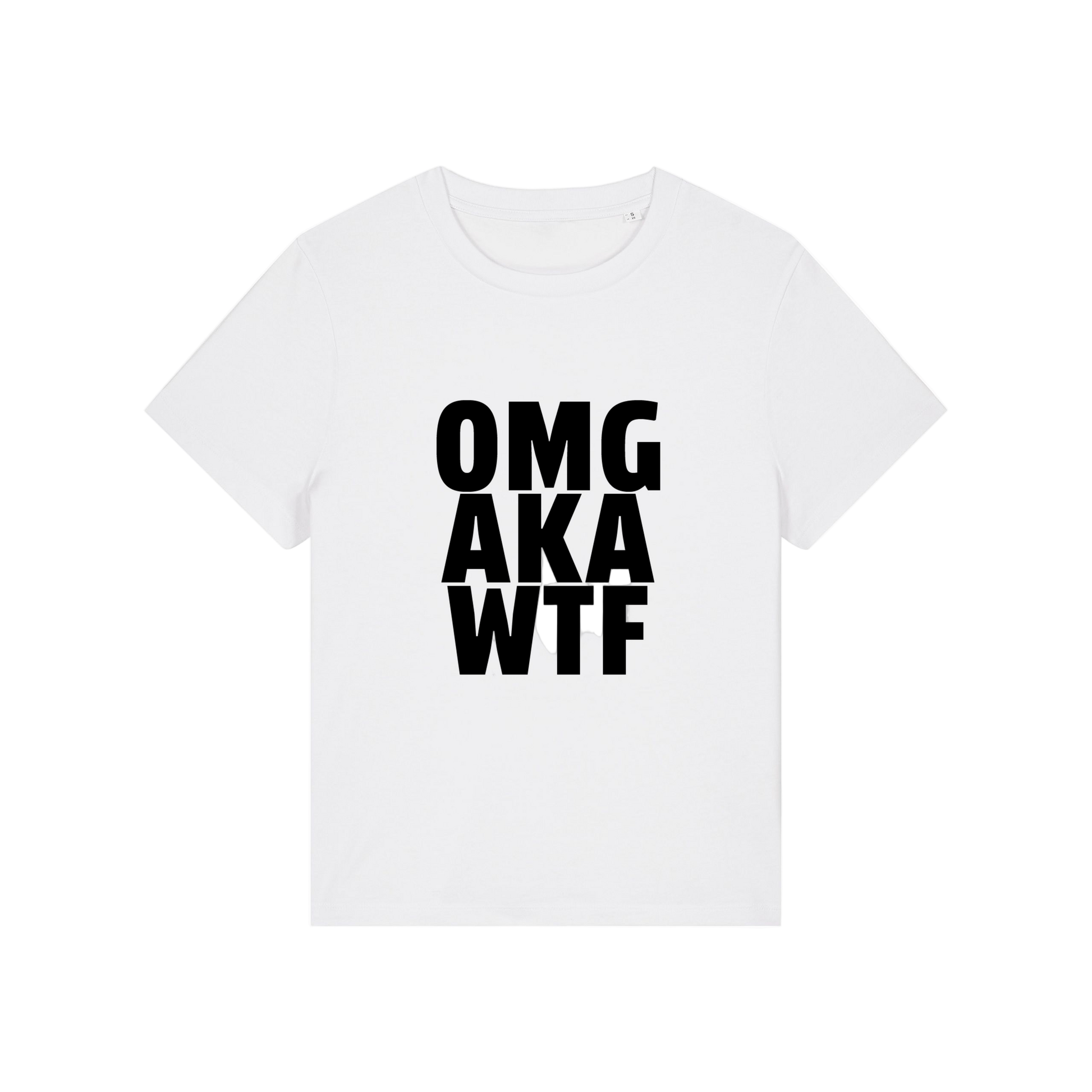 white slogan t-shirt that reads 'omg, aka, wtf'