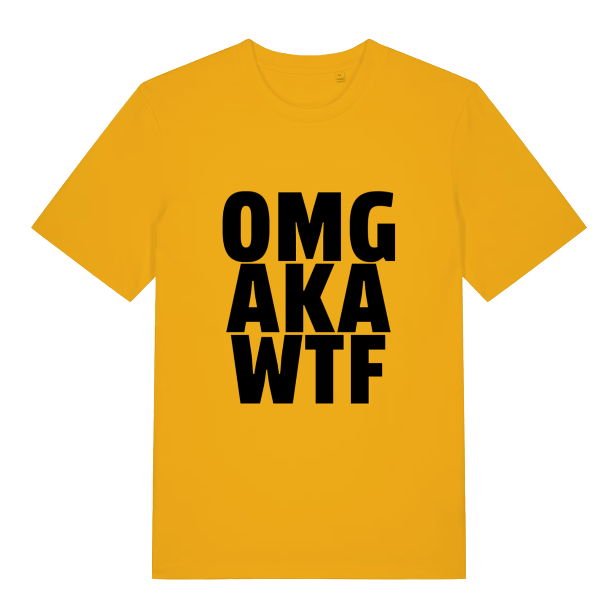 Yellow OMG AKA WTF funny slogan t-shirt featuring stacked reaction slogan  