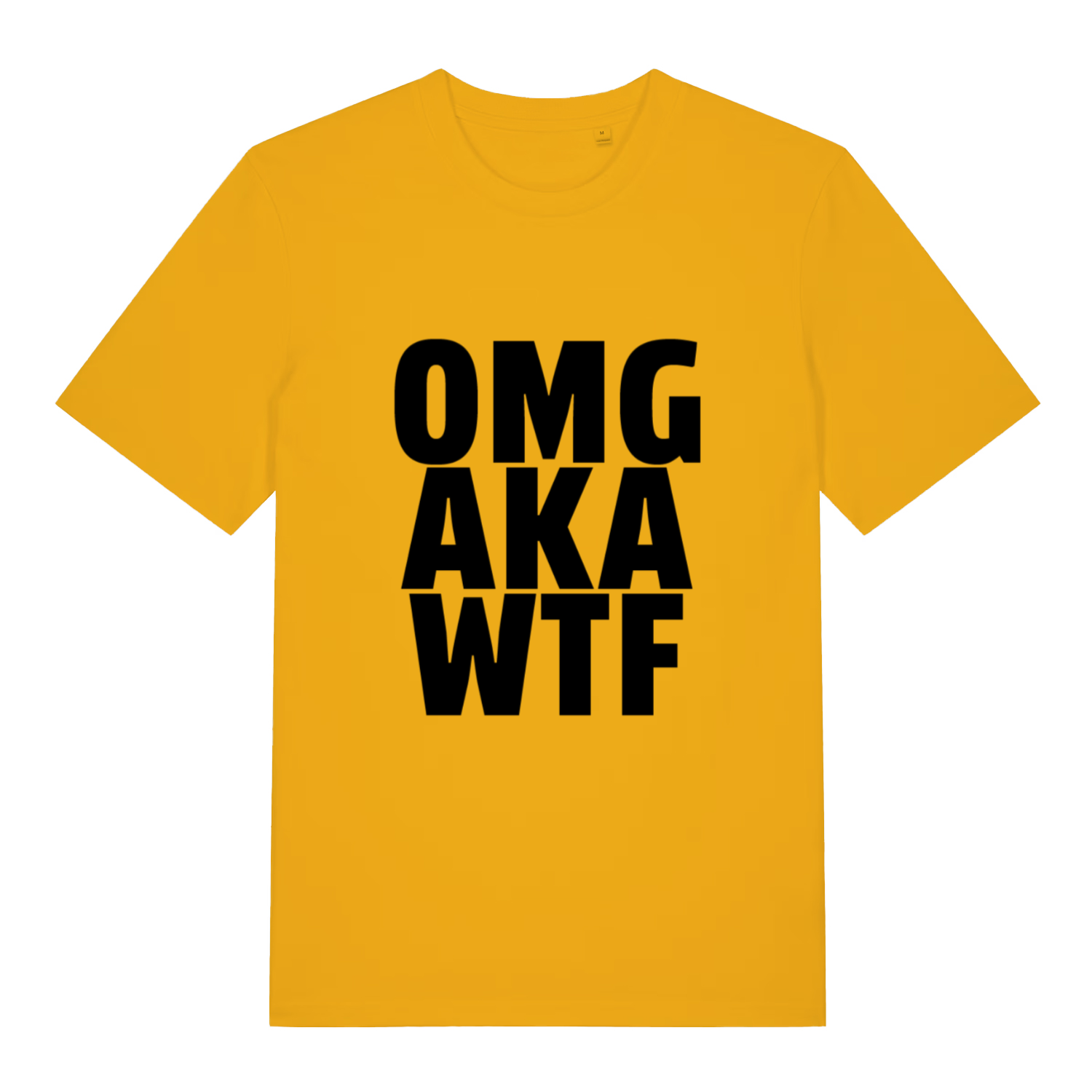 Yellow OMG AKA WTF funny slogan t-shirt featuring stacked reaction slogan  