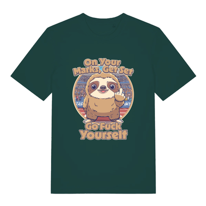 Green On Your Marks Get Set Go Fuck Yourself funny animal graphic t-shirt showing humorous race track sloth  
