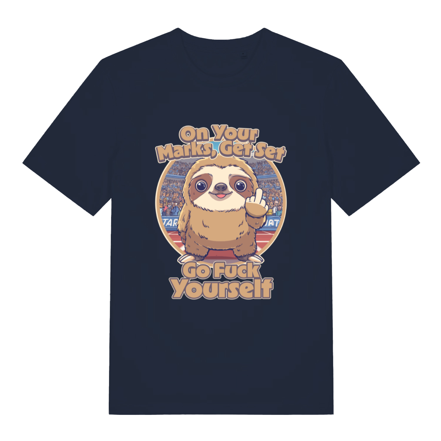 Navy On Your Marks Get Set Go Fuck Yourself funny animal graphic t-shirt featuring classic lazy attitude design  
