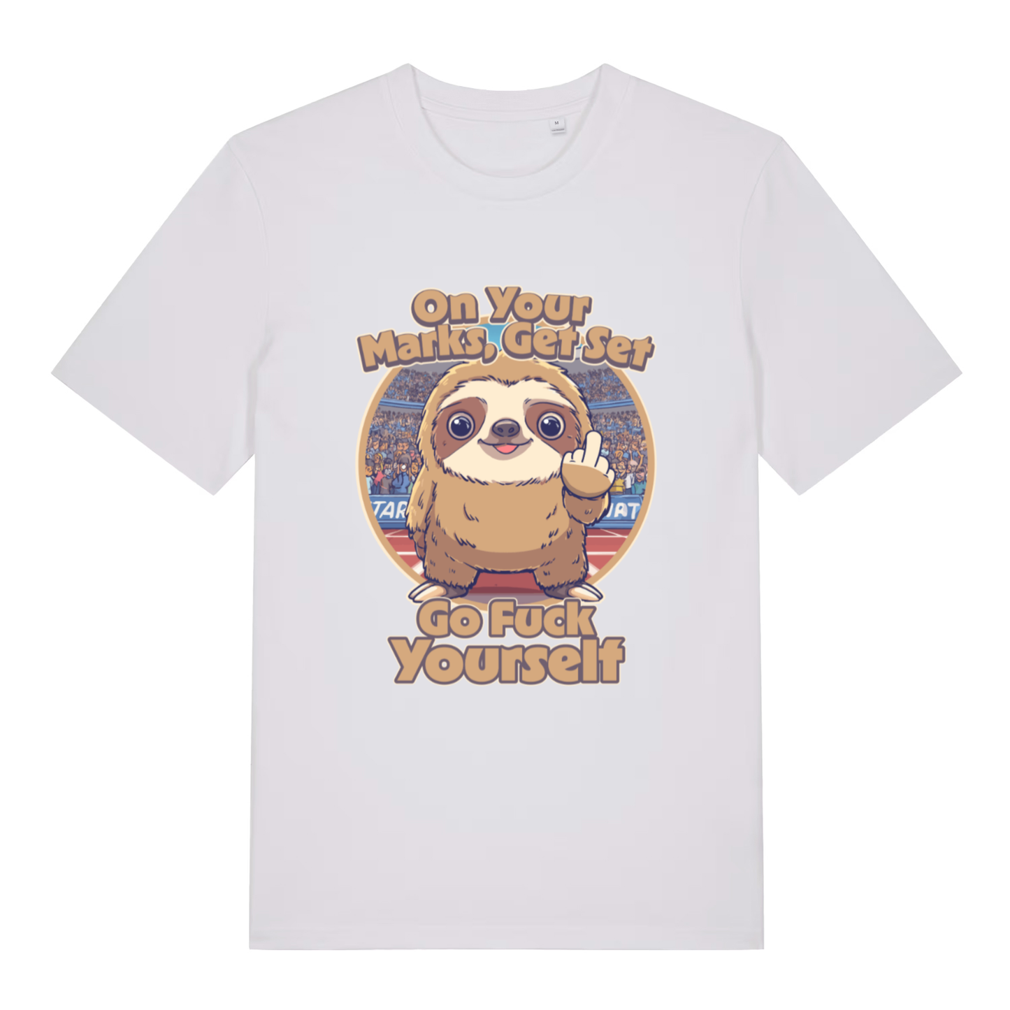 White On Your Marks Get Set Go Fuck Yourself funny animal graphic t-shirt with detailed stadium sloth artwork  