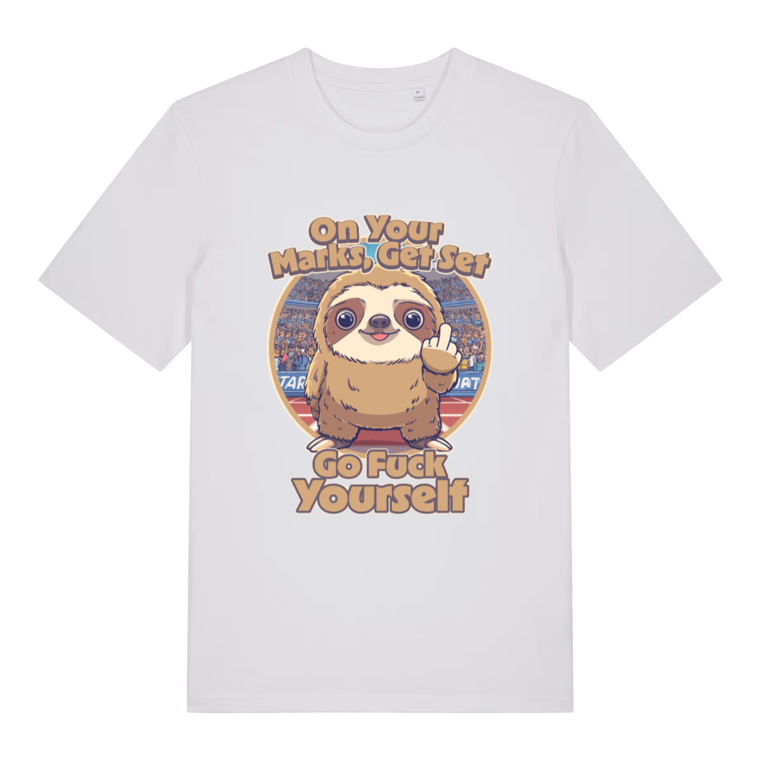 White On Your Marks Get Set Go Fuck Yourself funny animal graphic t-shirt with detailed stadium sloth artwork  