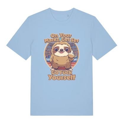 light blue women's funny offensive t-shirt with the graphic of a cartoon sloth and the slogan 'on your marks, get set go fuck yourself'