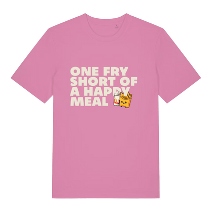 pink women's funny slogan t-shirt with the text 'one fry shirt of a happy meal'