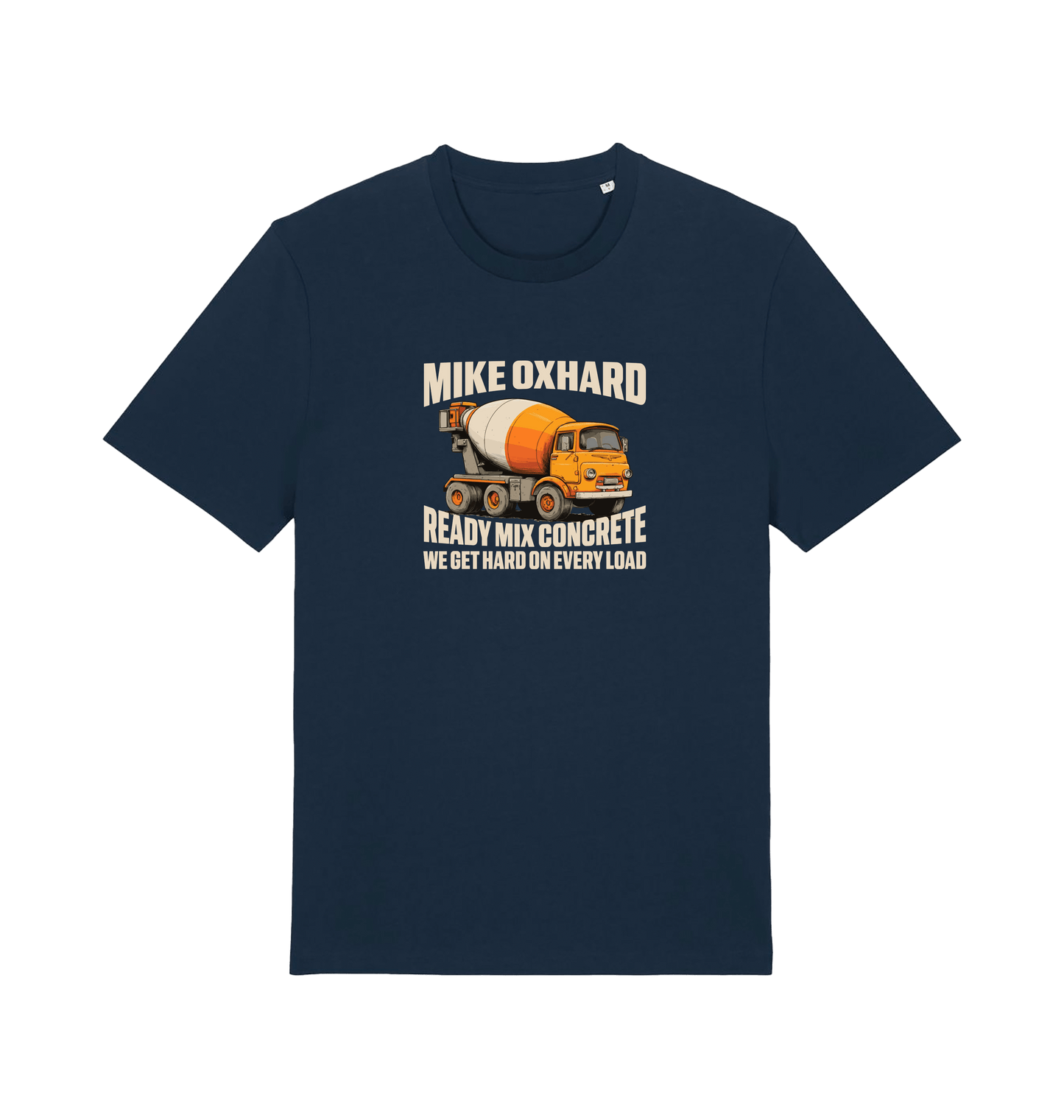 navy funny offensive t-shirt with a graphic of a cement mixer and a rude slogan 