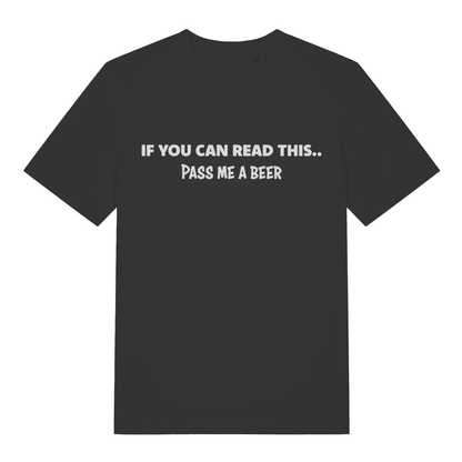 Black If You Can Read This Pass Me A Beer funny slogan t-shirt with classic pub text  