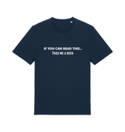 navy funny slogan t-shirt with 'if you can read this .. pass me a beer'