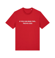 red funny slogan t-shirt with 'if you can read this .. pass me a beer'