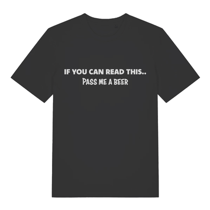 Black If You Can Read This Pass Me A Beer funny slogan t-shirt with classic pub text  