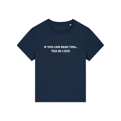 navy funny slogan t-shirt that reads 'if you can read this pass me a beer'