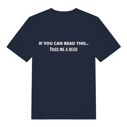 Navy If You Can Read This Pass Me A Beer funny slogan t-shirt with witty drinking design  