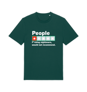 green funny slogan t-shirt with a one star rating graphic and the slogan 'people fucking nightmare, wouldn't recommend'