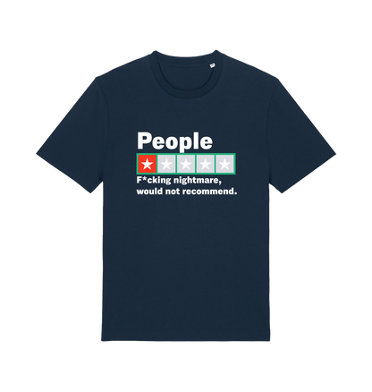 navy funny slogan t-shirt with a one star rating graphic and the slogan 'people fucking nightmare, wouldn't recommend'