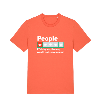 orange funny slogan t-shirt with a one star rating graphic and the slogan 'people fucking nightmare, wouldn't recommend'
