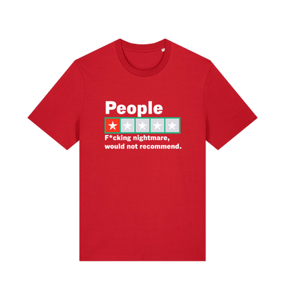 red funny slogan t-shirt with a one star rating graphic and the slogan 'people fucking nightmare, wouldn't recommend'