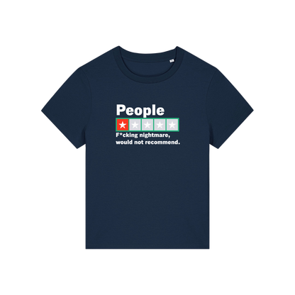 navy slogan t-shirt with a trust pilot type rating score on and the slogan 'people .. fucking nightmare, would not recommend'