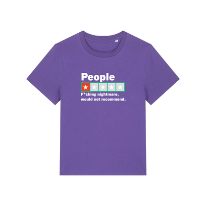 purple slogan t-shirt with a trust pilot type rating score on and the slogan 'people .. fucking nightmare, would not recommend'