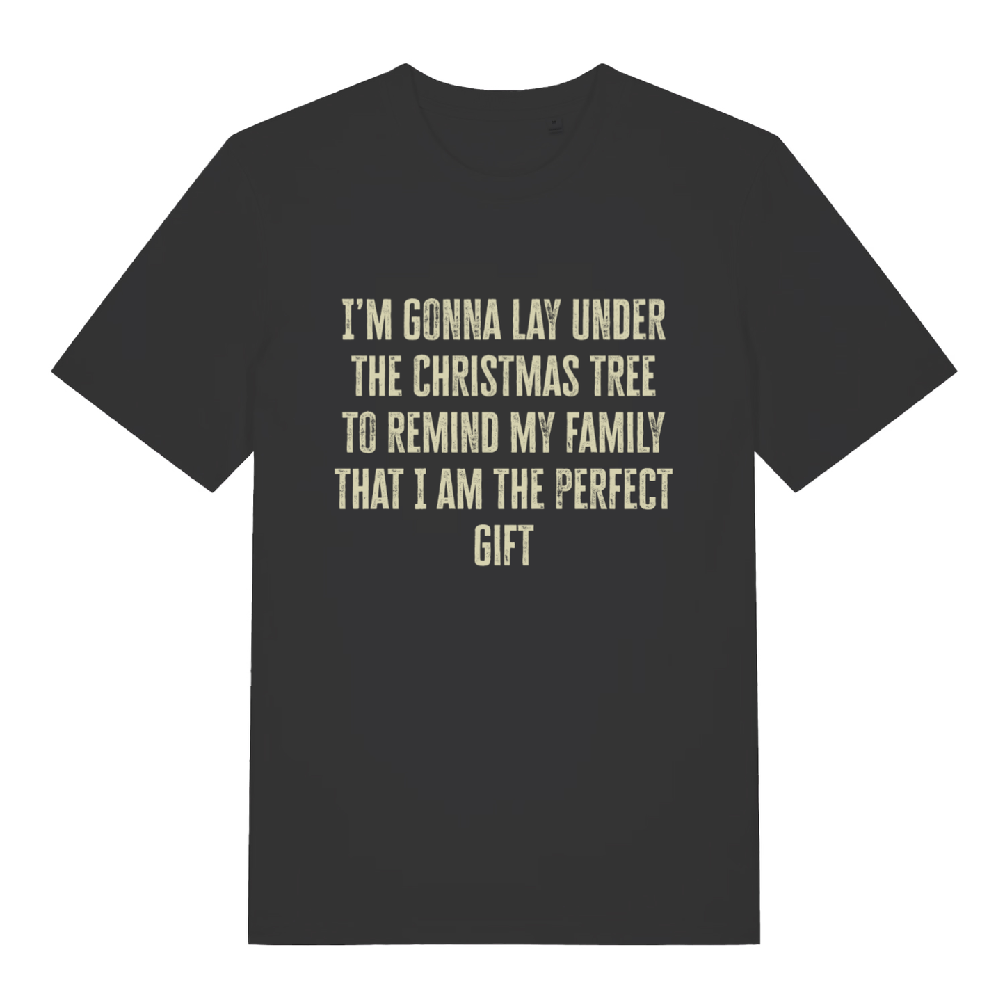 Black Perfect Gift Under The Tree funny Christmas slogan t-shirt with classic festive text  