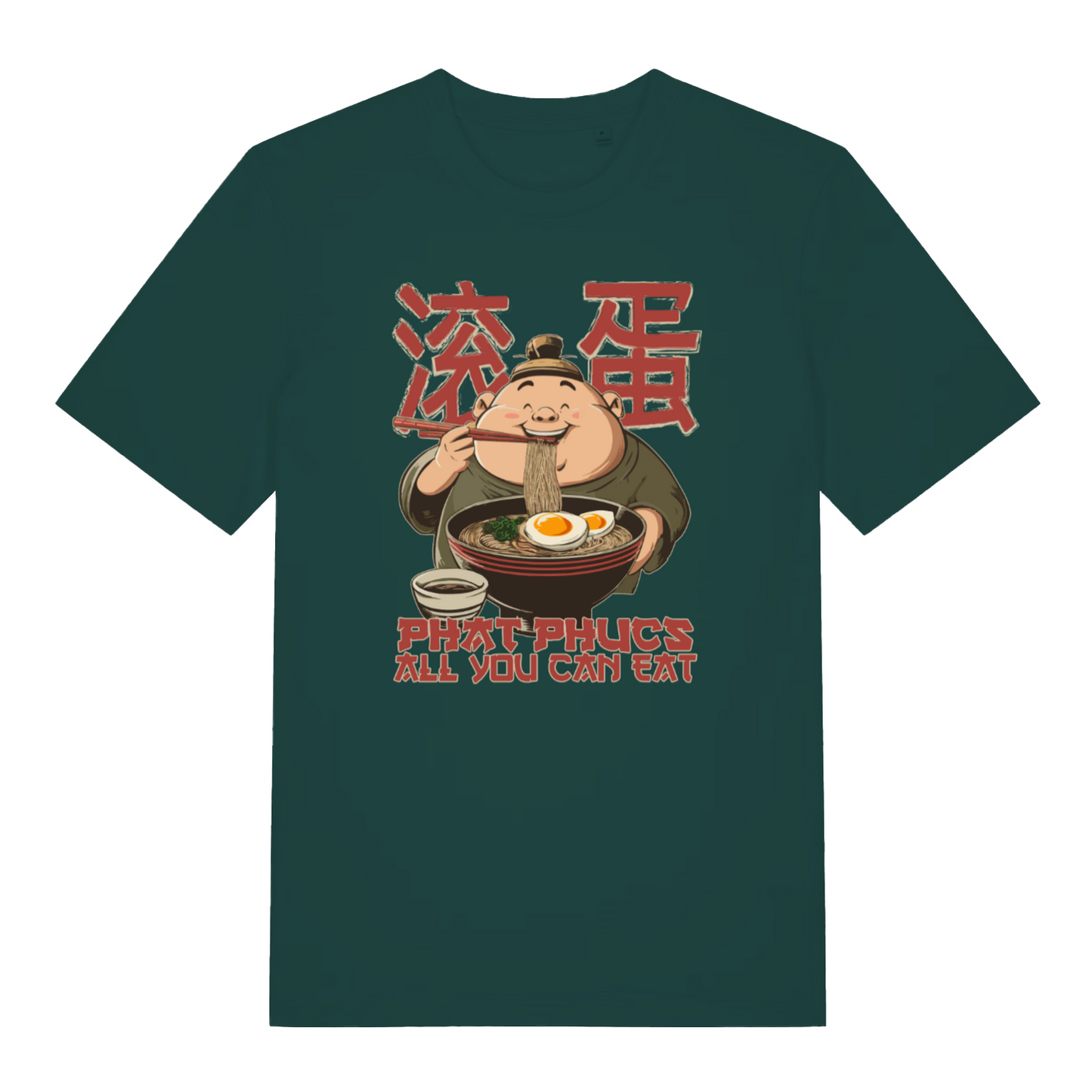 green funny offensive t-shirt with the graphic of a man eating noodles and the slogan 'phat phucs all you can eat'
