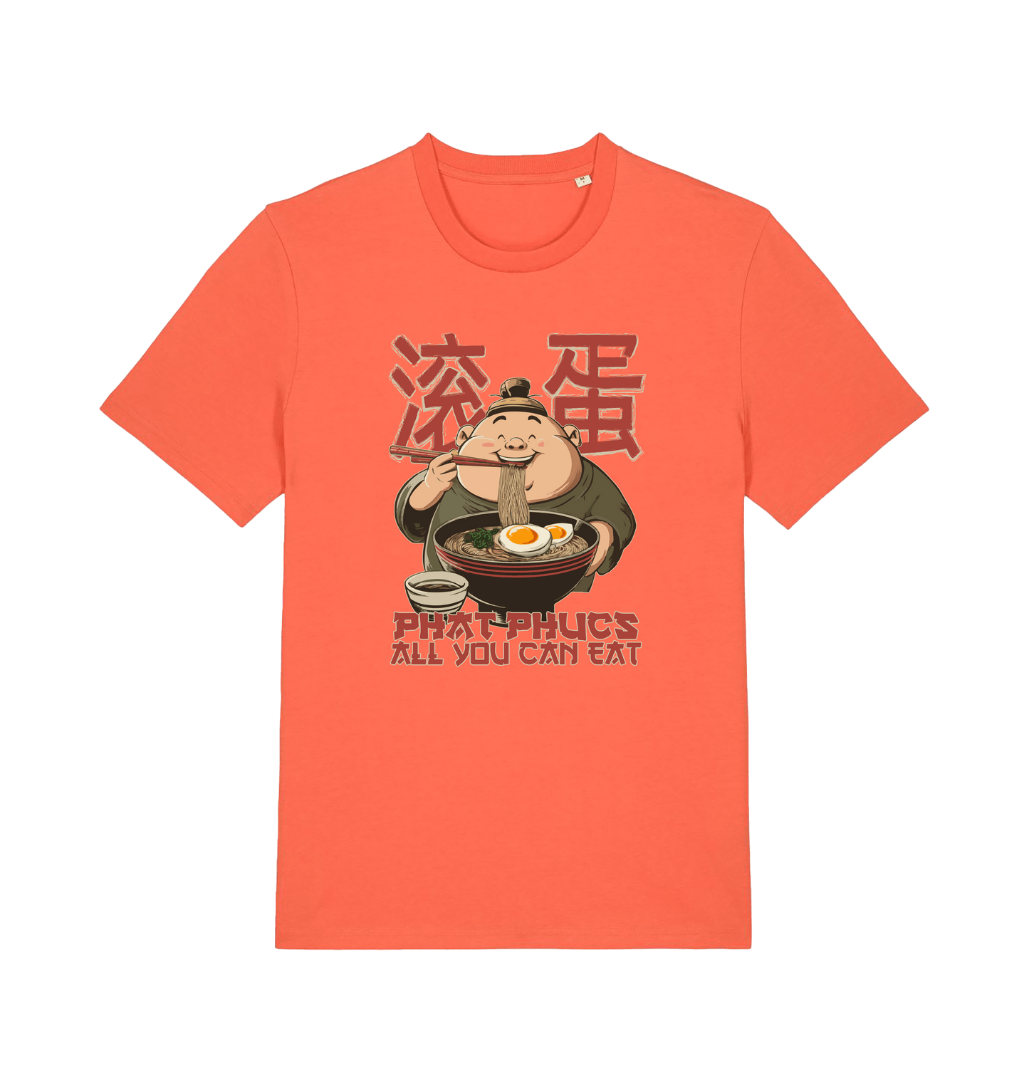 orange funny offensive t-shirt with a graphic of a cartoon character eating noodles and the slogan phat phucs all you can eat'