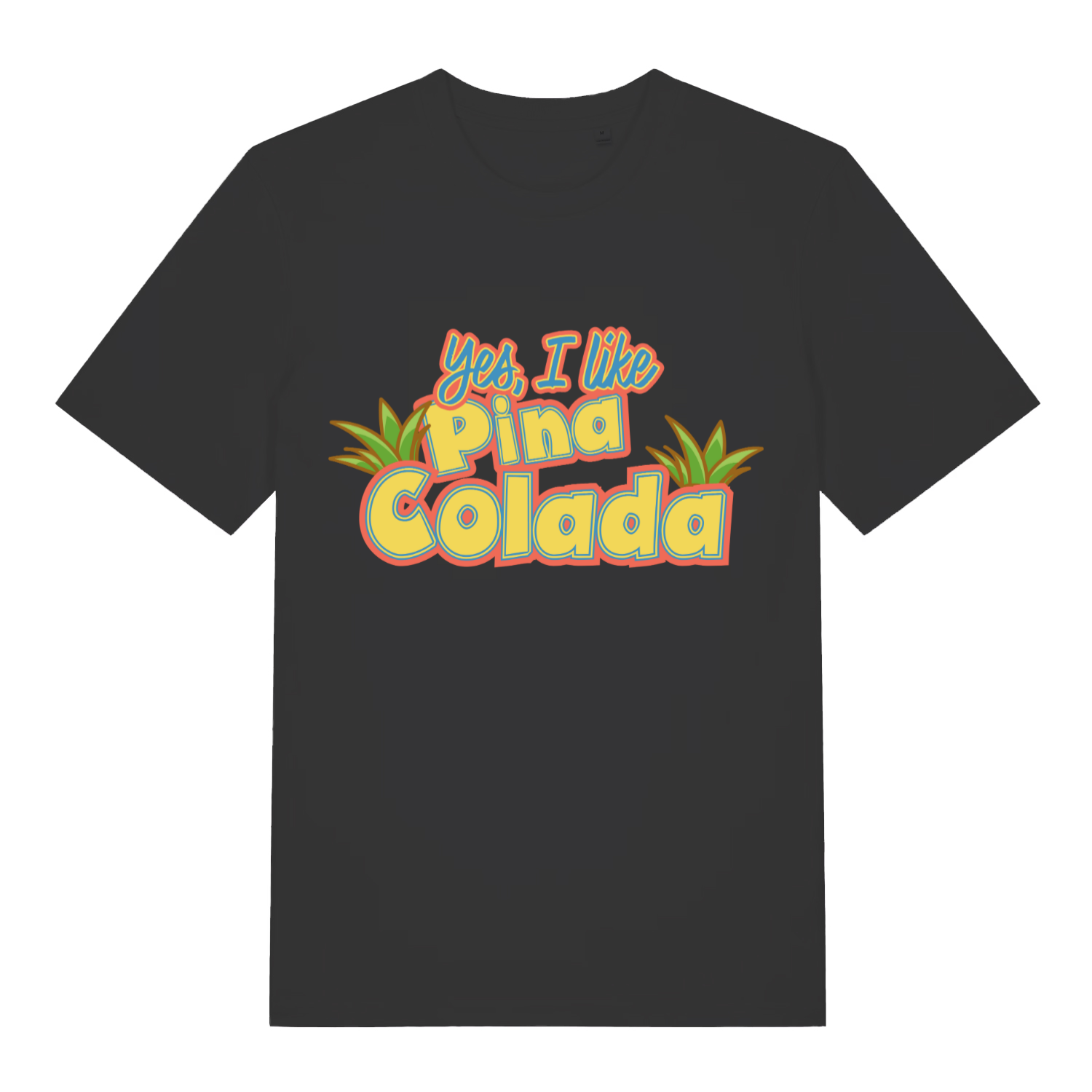 Black Yes I Like Pina Colada women’s funny music slogan t-shirt with tropical text design  