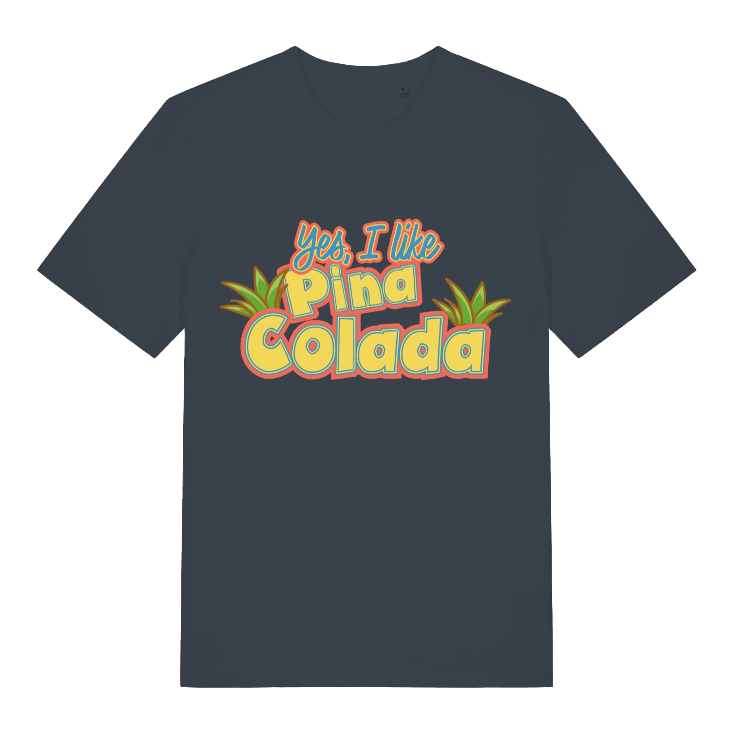 Ink Grey Yes I Like Pina Colada women’s funny music slogan t-shirt with tropical text design  