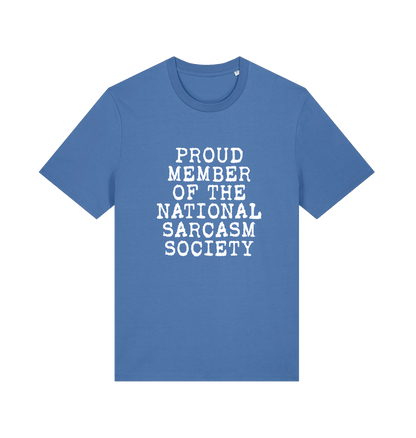 blue sarcastic t-shirt with the slogan 'proud member of the national sarcasm society'