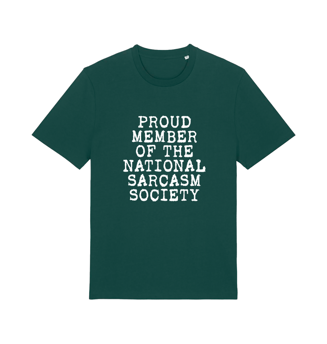 green sarcastic t-shirt with the slogan 'proud member of the national sarcasm society'