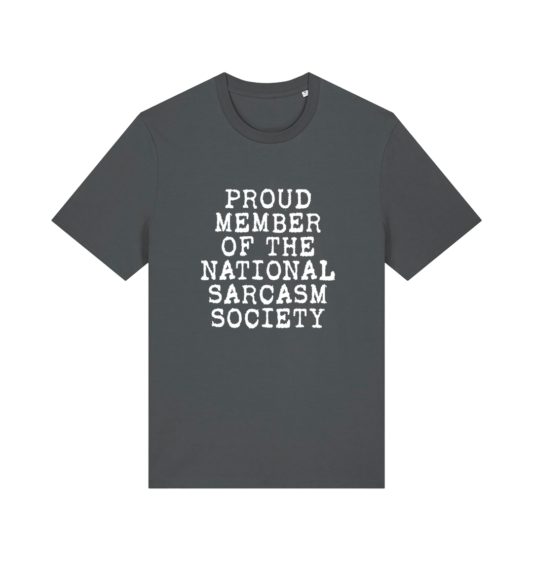 grey sarcastic t-shirt with the slogan 'proud member of the national sarcasm society'