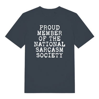 ink grey sarcastic t-shirt with the slogan 'proud member of the national sarcasm society'