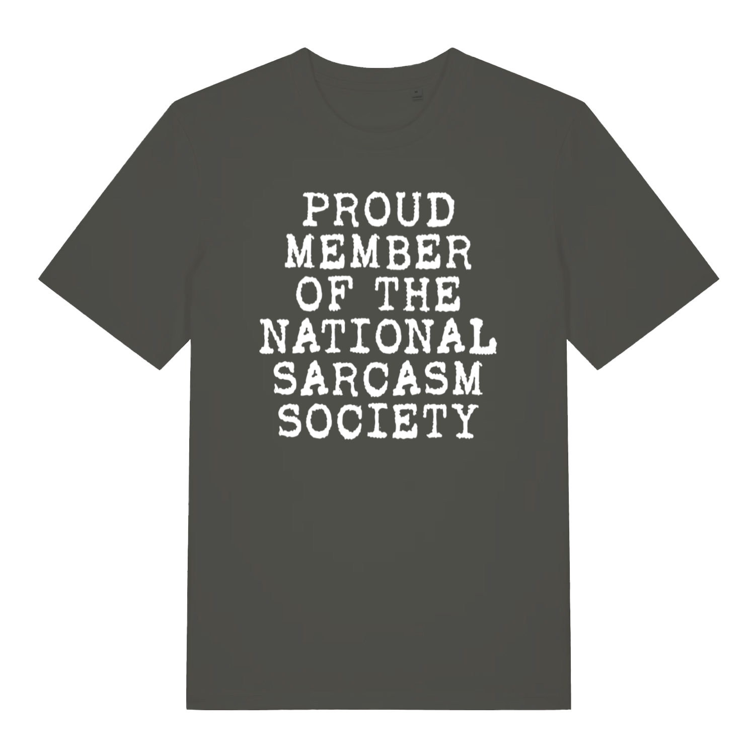 khaki sarcastic t-shirt with the slogan 'proud member of the national sarcasm society'