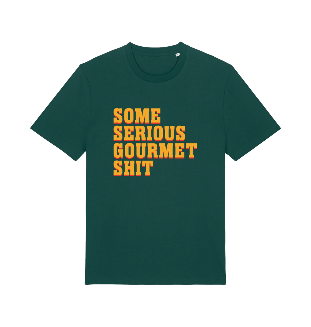 green movie t-shirt with the slogan 'some serious gourmet shit'