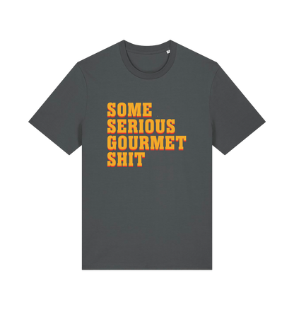grey movie t-shirt with the slogan 'some serious gourmet shit'