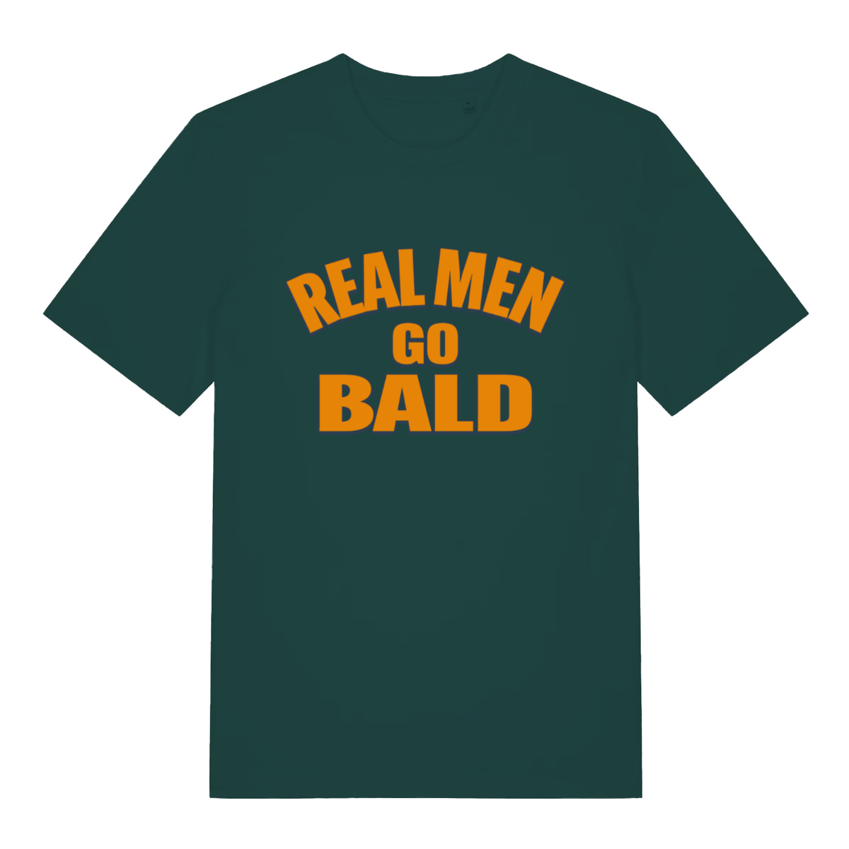Green Real Men Go Bald funny slogan t-shirt featuring cheeky dad banter design  