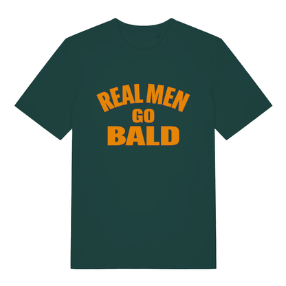 Green Real Men Go Bald funny slogan t-shirt featuring cheeky dad banter design  